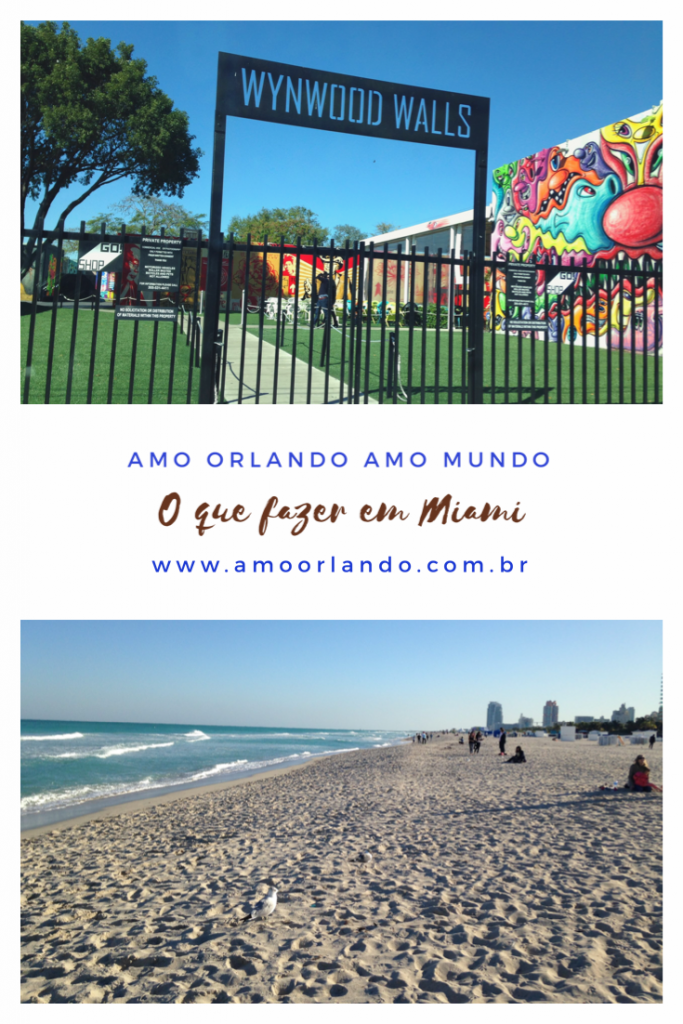 O que fazer em Miami - Guia de Miami Beach